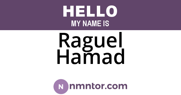 Raguel Hamad