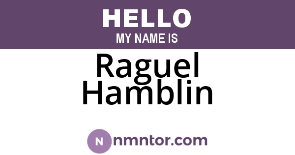 Raguel Hamblin