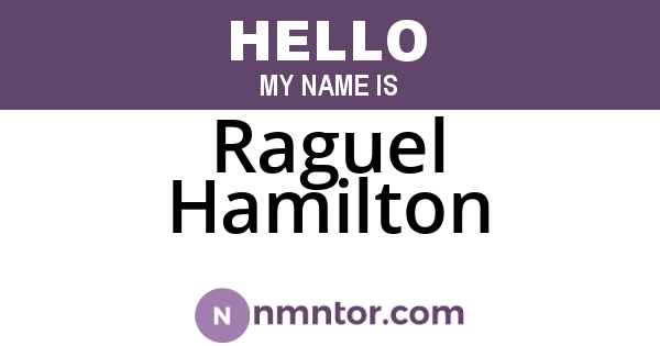 Raguel Hamilton