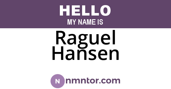Raguel Hansen