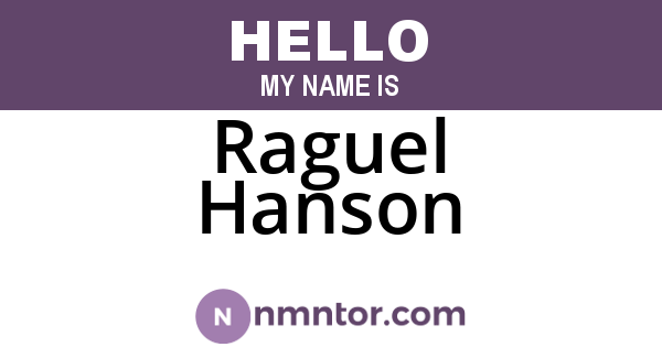 Raguel Hanson
