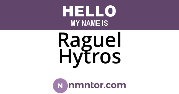 Raguel Hytros