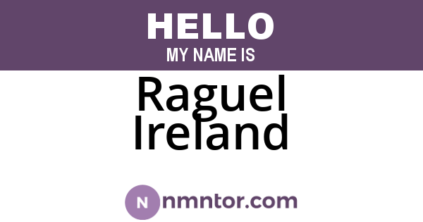 Raguel Ireland