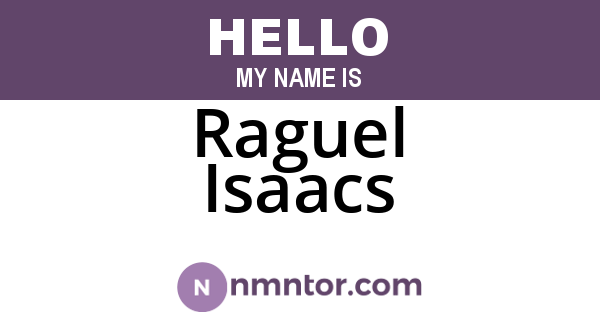 Raguel Isaacs
