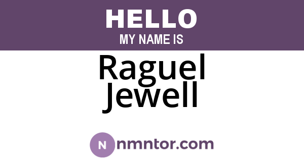 Raguel Jewell