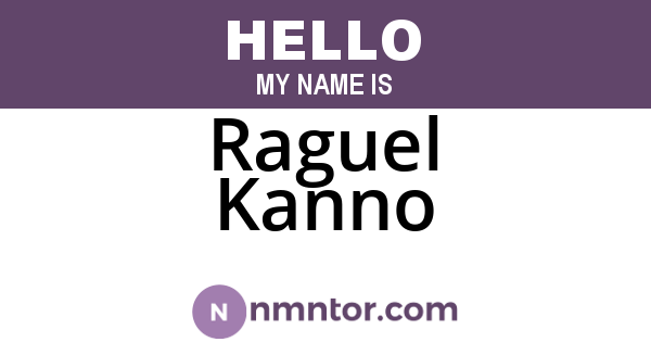 Raguel Kanno