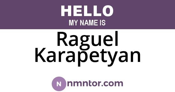 Raguel Karapetyan