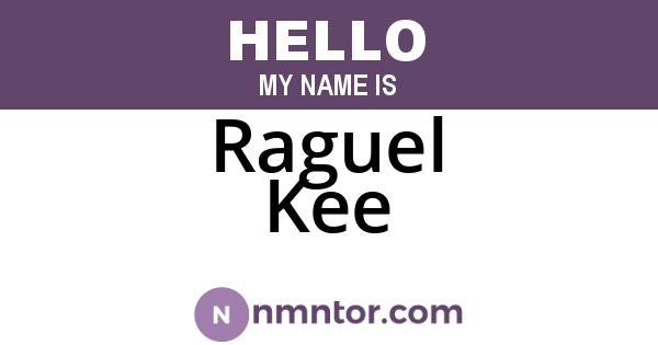 Raguel Kee