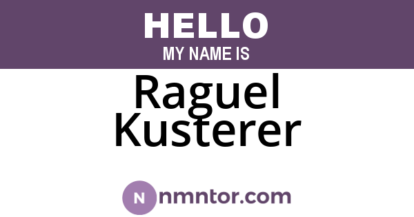Raguel Kusterer