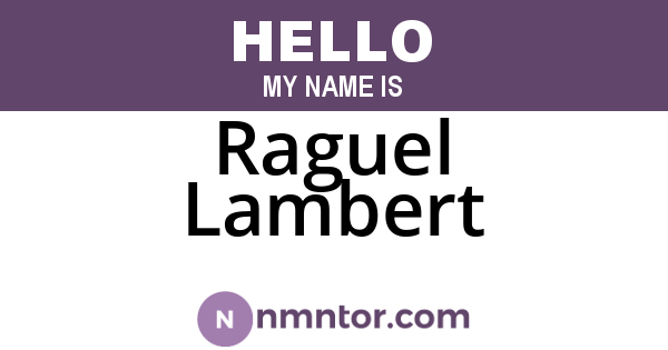 Raguel Lambert