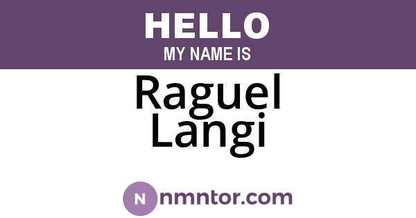 Raguel Langi