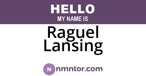 Raguel Lansing