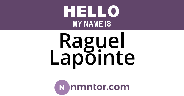 Raguel Lapointe
