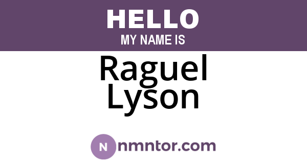 Raguel Lyson