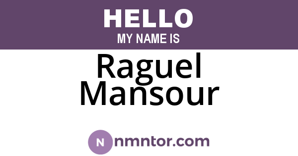 Raguel Mansour