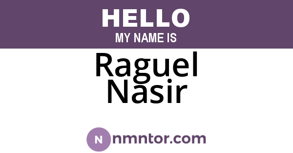 Raguel Nasir