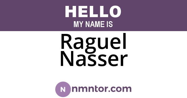 Raguel Nasser