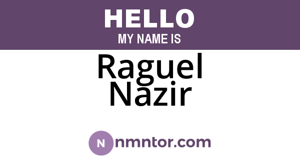Raguel Nazir