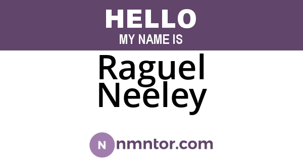 Raguel Neeley