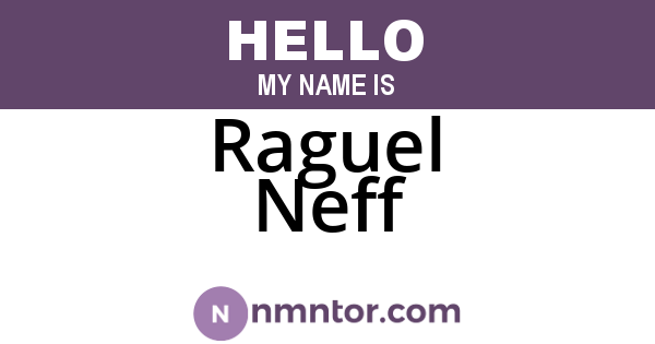 Raguel Neff
