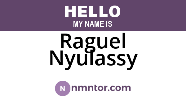 Raguel Nyulassy