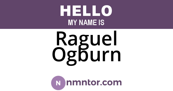Raguel Ogburn