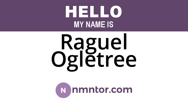 Raguel Ogletree
