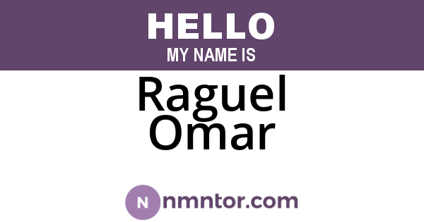 Raguel Omar