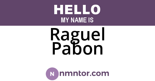 Raguel Pabon
