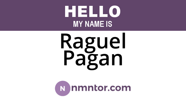 Raguel Pagan