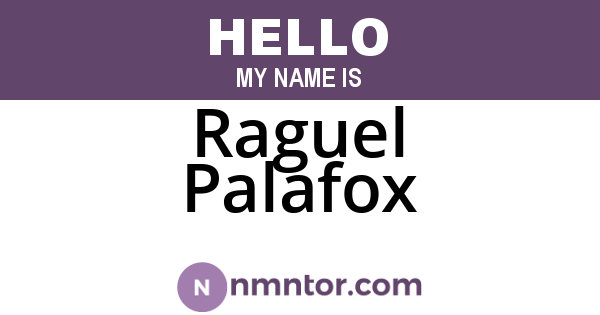 Raguel Palafox
