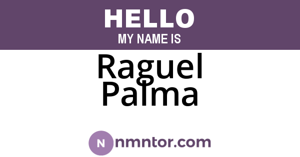 Raguel Palma