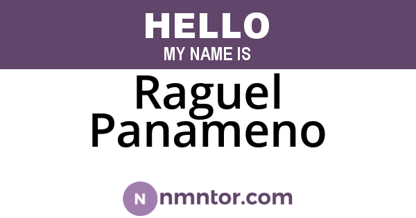 Raguel Panameno