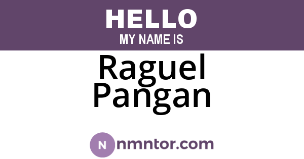 Raguel Pangan