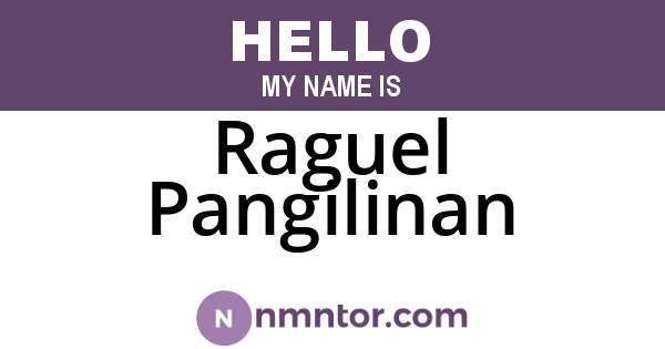 Raguel Pangilinan