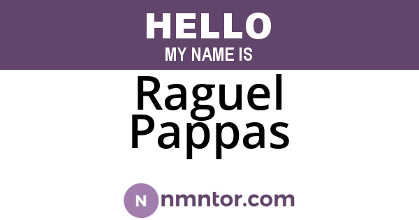 Raguel Pappas