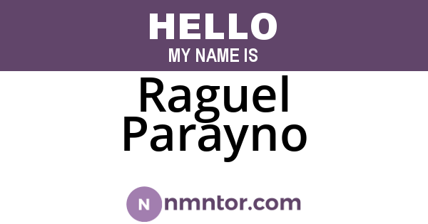 Raguel Parayno