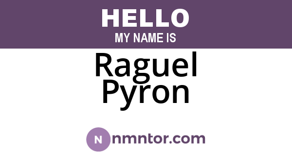 Raguel Pyron