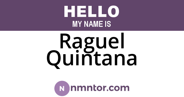 Raguel Quintana