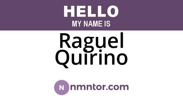 Raguel Quirino
