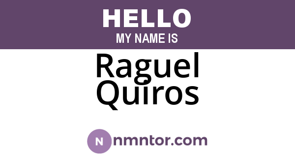 Raguel Quiros