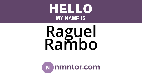 Raguel Rambo