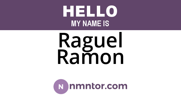 Raguel Ramon