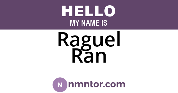 Raguel Ran