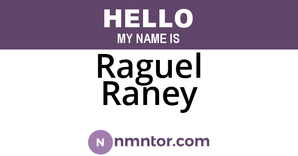 Raguel Raney
