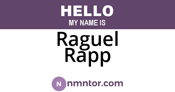 Raguel Rapp