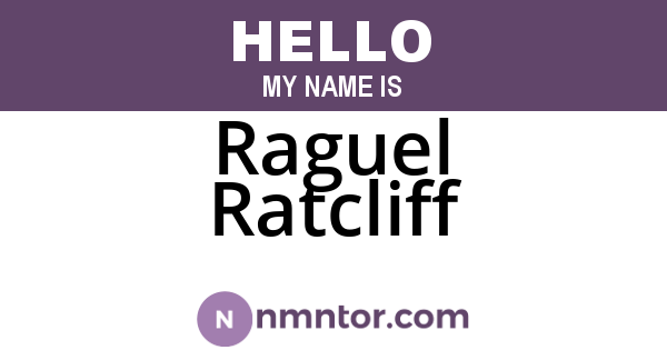 Raguel Ratcliff