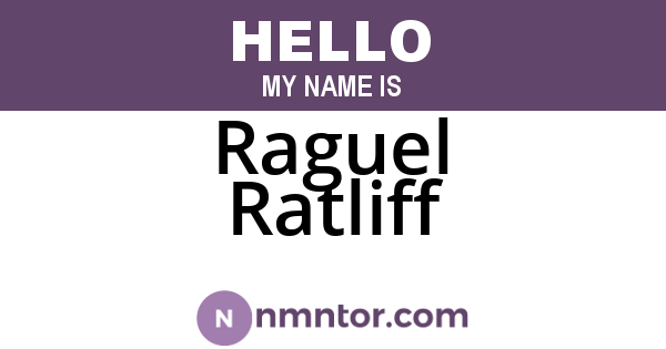 Raguel Ratliff