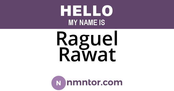 Raguel Rawat