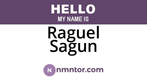 Raguel Sagun